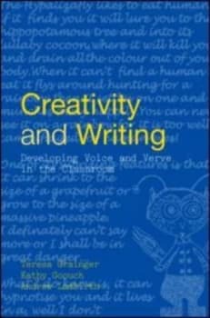 Creativity and Writing by Teresa Grainger Book