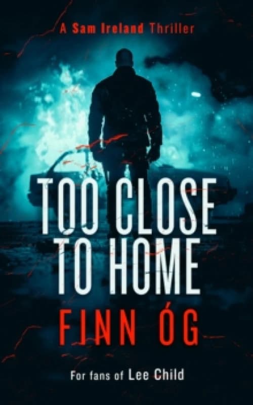 Too Close to Home. Paperback. By Finn Og Books