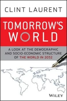 Tomorrows World by Clint Laurent Hardback