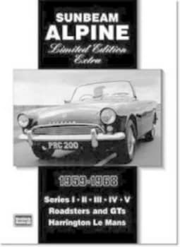 Sunbeam Alpine Limited Edition Extra 1959-1968 by R. M Clarke Paperback