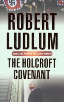 The Holcroft Covenant by Robert Ludlum Book