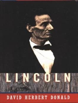 Lincoln by David Herbert Donald Hardback