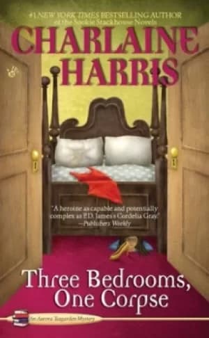 Three Bedrooms One Corpse by Charlaine Harris