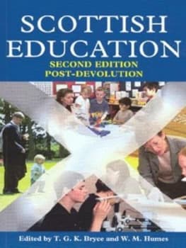 Scottish Education by T. G. K. Bryce Paperback