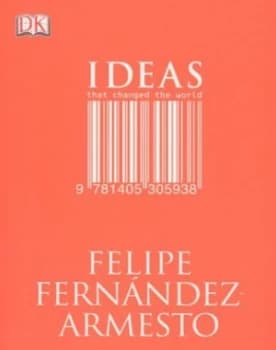 Ideas That Changed the World by Felipe Fernandez-Armesto Paperback