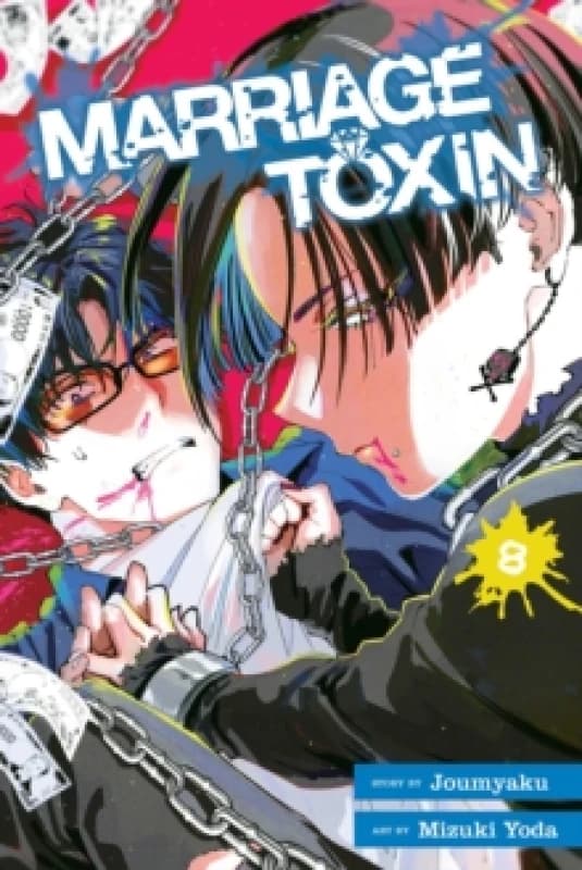 Marriage Toxin, Vol. 8 Paperback / softback