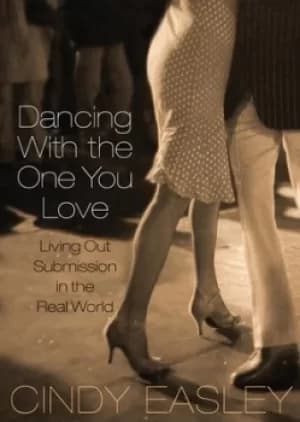Dancing with the one you love by Cindy Easley