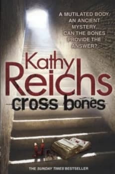Cross Bones by Kathy Reichs Book