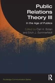 Public Relations Theory III : In the Age of Publics