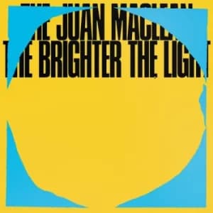 The Juan MacLean ‎- The Brighter The Light Vinyl