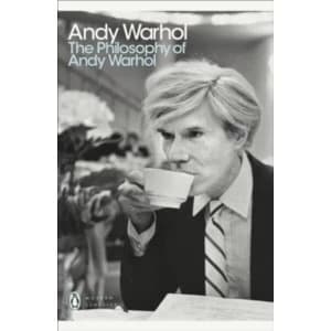 The Philosophy of Andy Warhol: A to B & Back Again (2007) by Andy Warhol (Paperback, 2007)