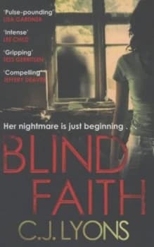 Blind Faith by C. J. Lyons Paperback