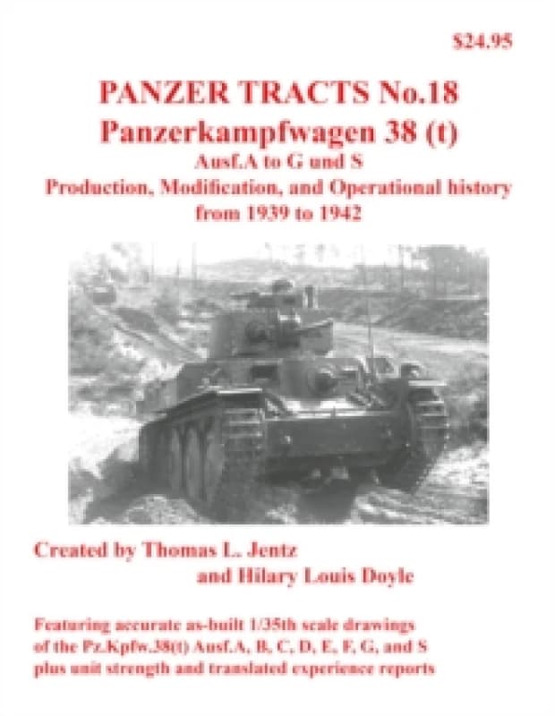 Panzer Tracts No. 18: Panzerkampfwagen 38(t) Paperback / softback