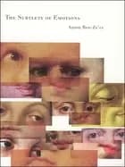 subtlety of emotions