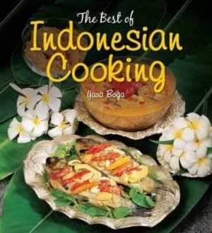 The Best of Indonesian Cooking by Yasa Boga Paperback