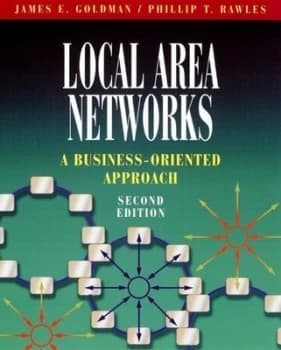 Local Area Networks by James E. Goldman Book