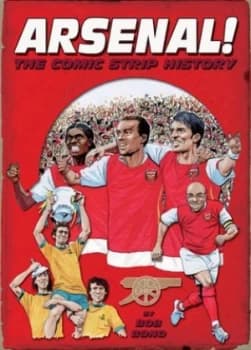 Arsenal by Bob Bond Hardback