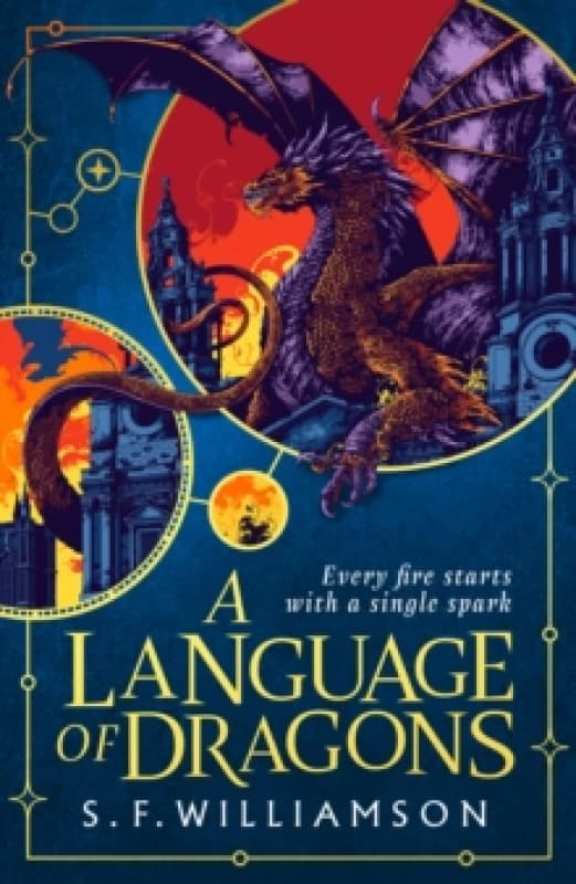 A Language of Dragons. Paperback. By S F Williamson Books