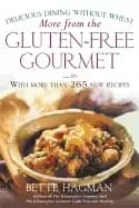 more from the gluten free gourmet delicious dining without wheat