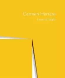 Carmen Herrera : Lines of Sight