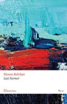 Last Farmer by Shaun Belcher Book