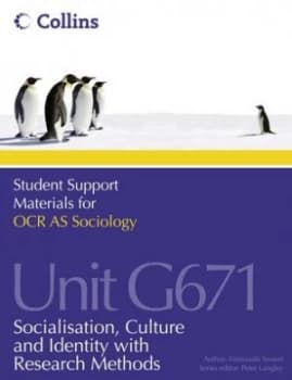 Student Support Materials for Ocr As Sociology. Unit G671 Socialisation Culture and Identity with Research Methods by Fionnuala Swann Paperback