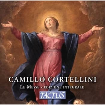 Various - Camillo Cortellini: Le Messe - Edizione Integrale CD