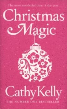 Christmas Magic by Cathy Kelly Hardback