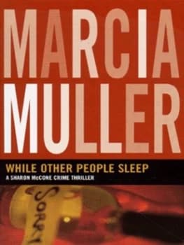 While Other People Sleep by Marcia Muller Book