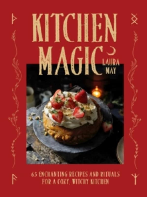 Kitchen Magic. Hardback. By Laura May Books