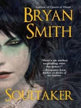 Soultaker by Bryan Smith Paperback