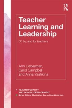 Teacher Learning and LeadershipOf By and For Teachers