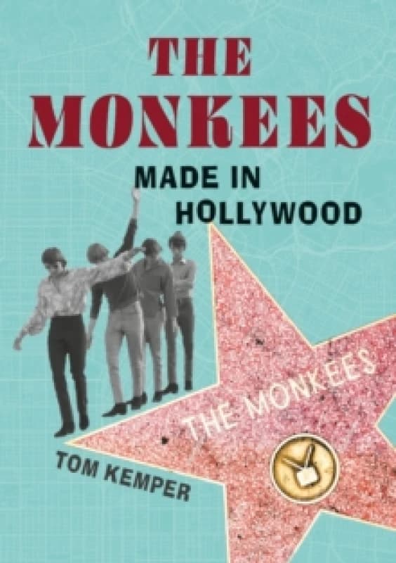 The Monkees : Made in Hollywood Paperback / softback