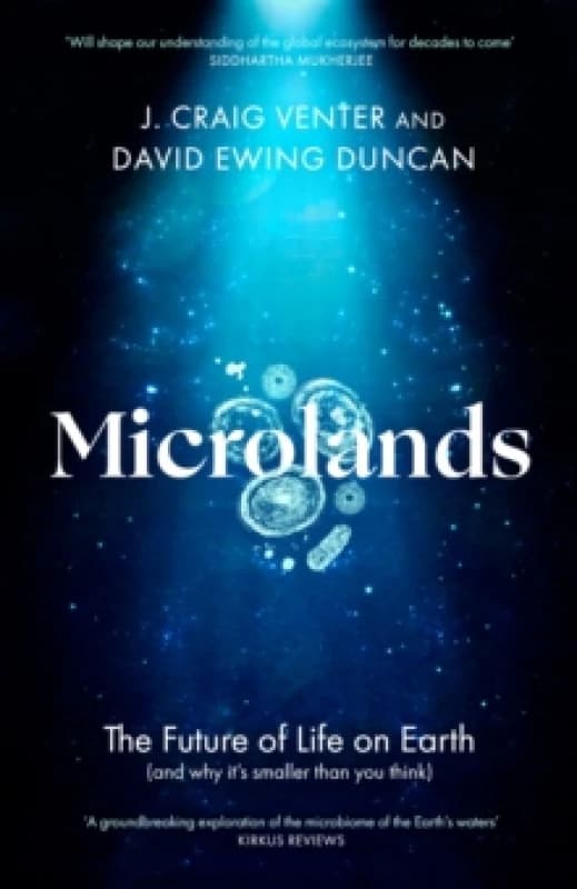 Microlands : The Future of Life on Earth (and Why Its Smaller Than You Think) Hardback