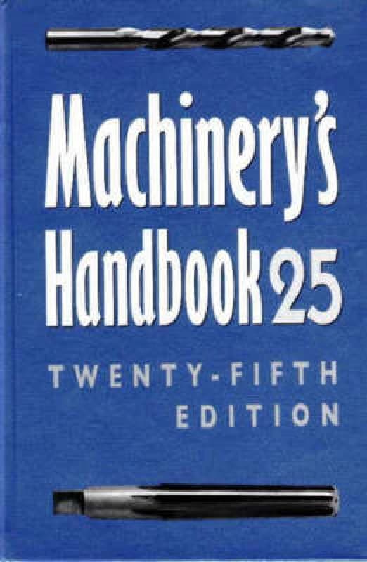 Machinerys Handbook Hardback