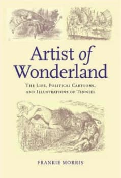 Artist of Wonderland by Frankie Morris Hardback