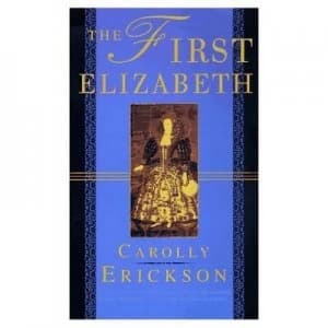 The First Elizabeth Paperback