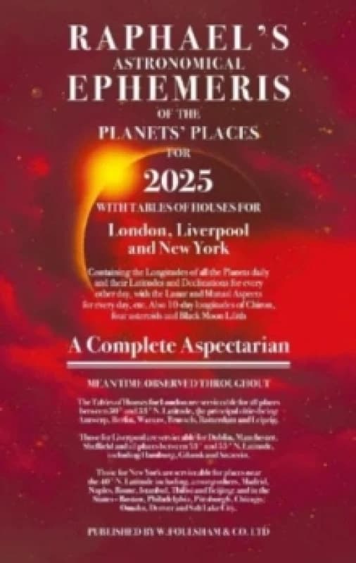 Raphael's Ephemeris 2025. Paperback. By Edwin Raphael Books