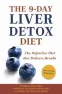 9 day liver detox diet the definitive diet that delivers results