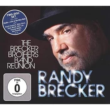 Randy Brecker - The Brecker Brothers Band Reunion CD