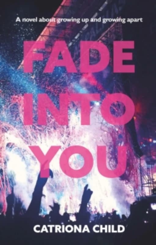 Fade into You Paperback / softback