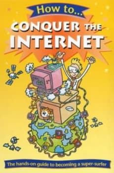 How to Conquer the Internet by Ian Lewis Paperback