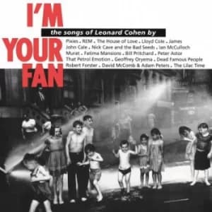 Im Your Fan The Songs of Leonard Cohen By by Various Artists Vinyl Album