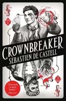 Crownbreaker by Sebastien De Castell
