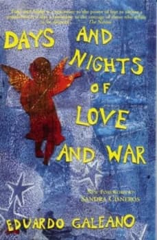 Days and Nights of Love and War by Eduardo Galeano Paperback