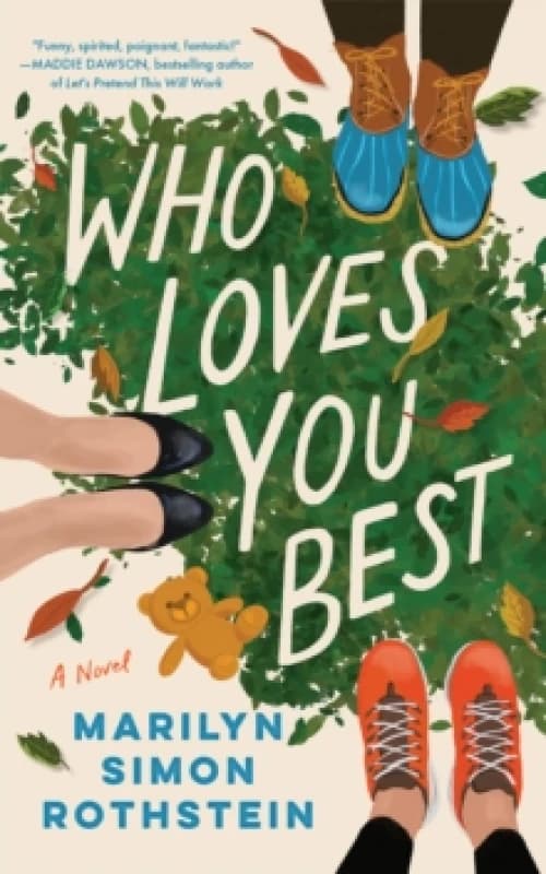 Who Loves You Best : A Novel Paperback / softback