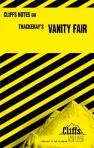 CliffsNotes TM on Thackerays Vanity Fair by Mildred R. Bennett