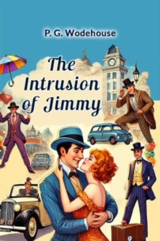 The Intrusion of Jimmy Paperback / softback