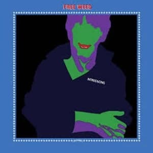 Free Weed - Introducing Vinyl