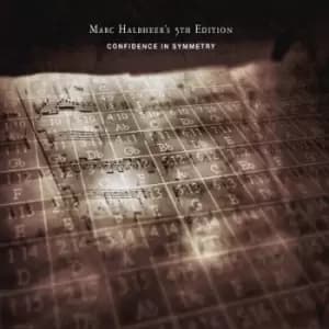Confidence in Symmetry by Marc Halbheer's 5th Edition CD Album